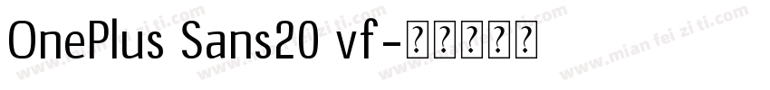 OnePlus Sans20 vf字体转换